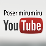 Poser mirumiru You Tube